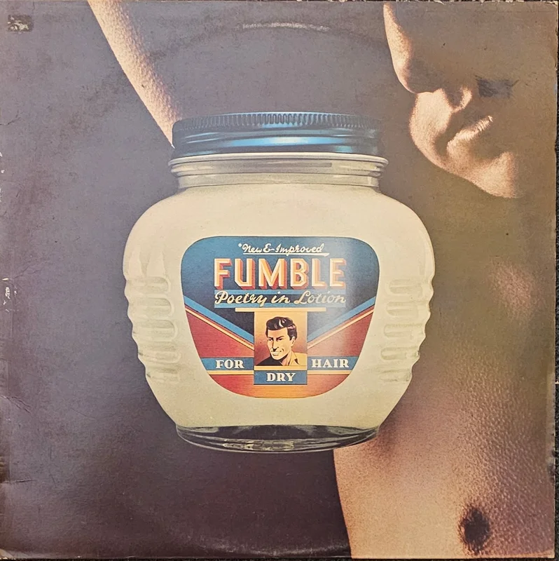 Fumble - Poetry In Lotion Lp