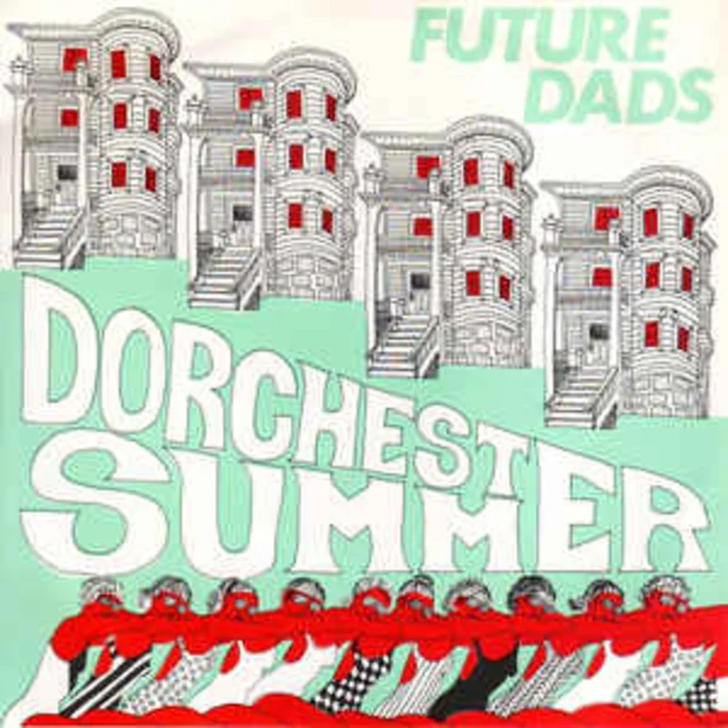 Future Dads - Dorchester Summer USED 7"