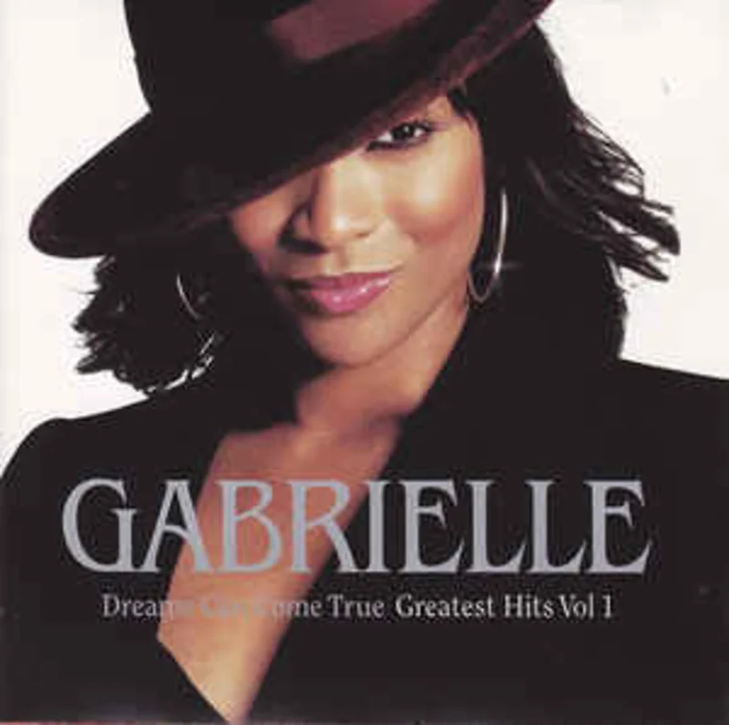 Gabrielle  Dreams Can Come True - Greatest Hits Vol 1 (2001)