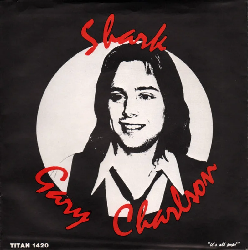Gary Charlson - Shark USED 7"