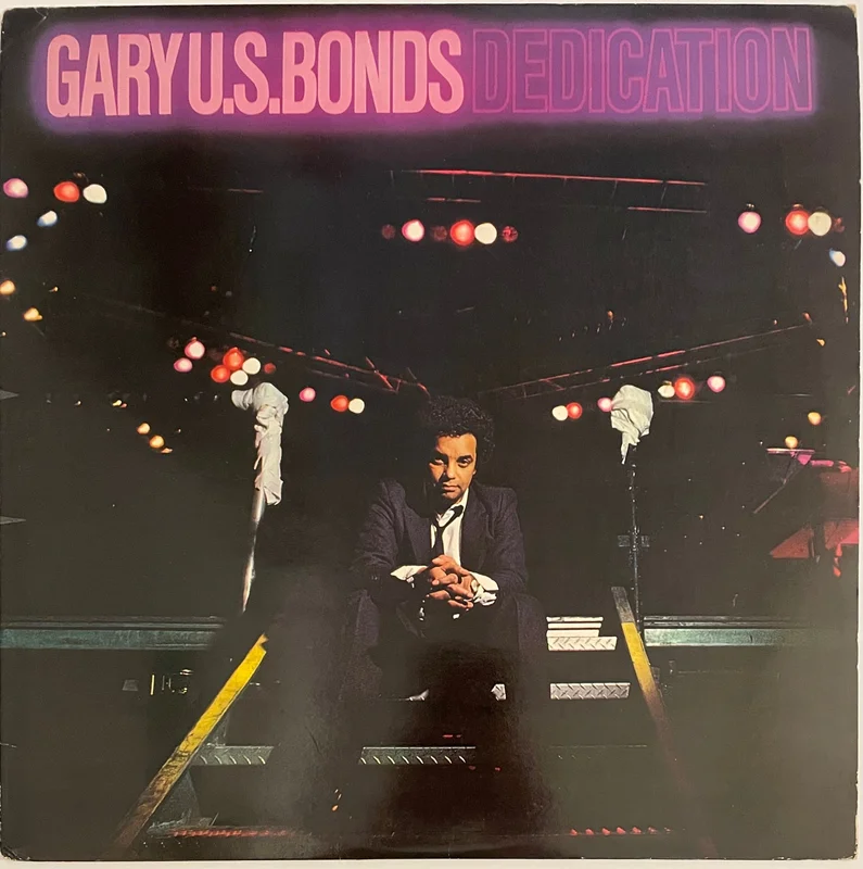 Gary U.S. Bonds - Dedication Lp