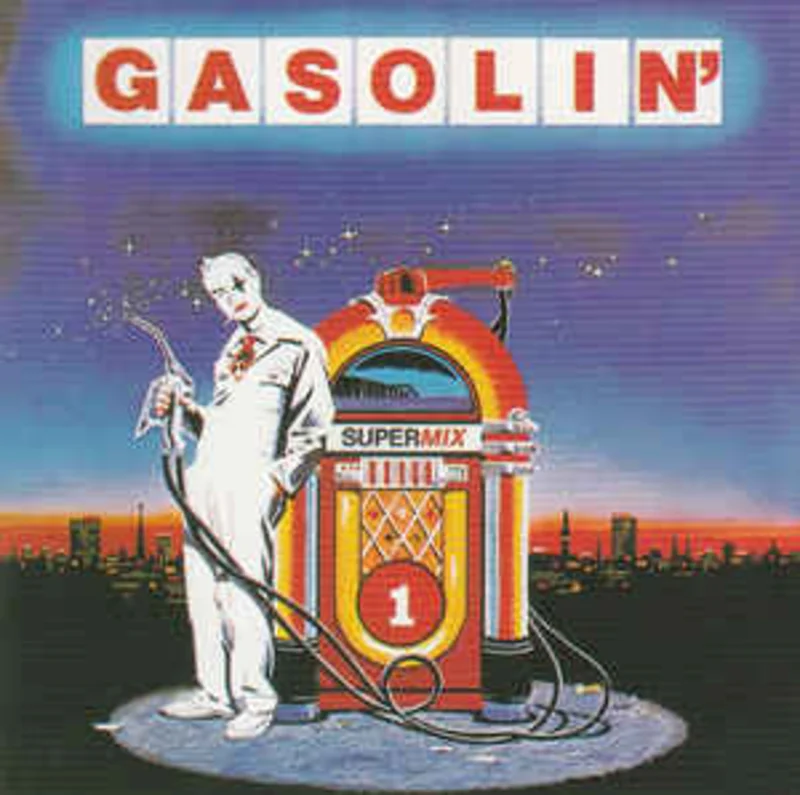 Gasolin'  Supermix 1