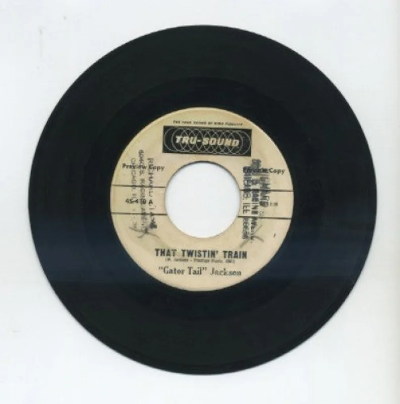 Gator Tail Jackson - That Twistin' Train/ Without A Song