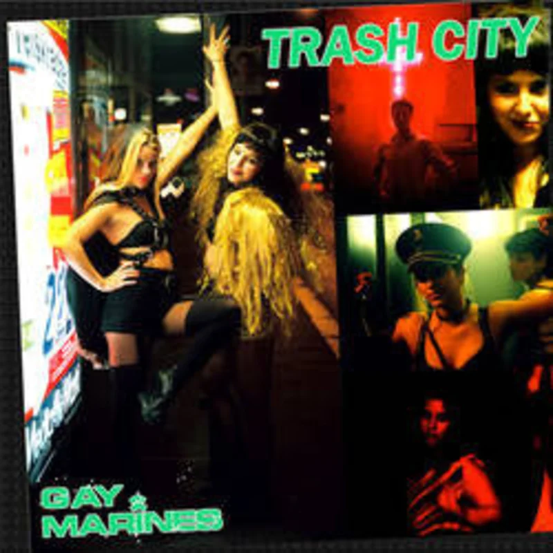 Gay Marines - Trash City NEW 7"