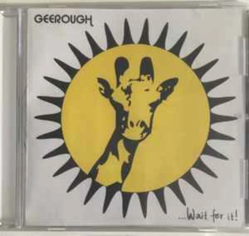 Geerough   Wait For It !  (2009)     CD