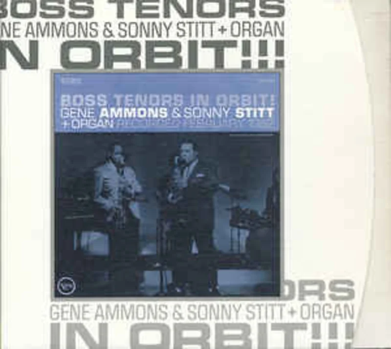 Gene Ammons & Sonny Stitt  Boss Tenors In Orbit!  (2002)