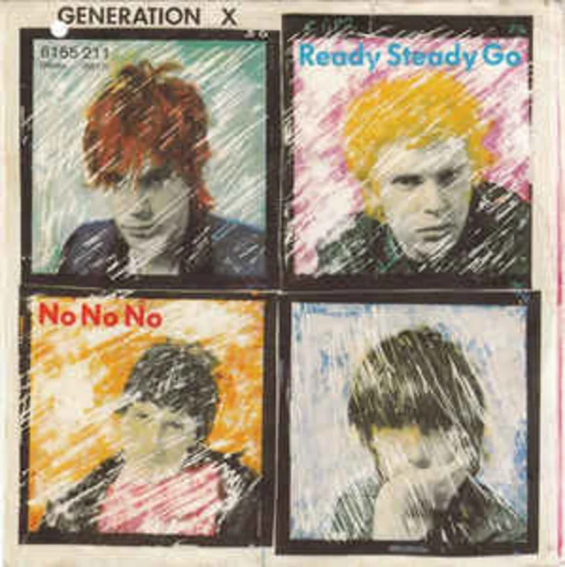 Generation X - Ready Steady Go USED 7" (ger)