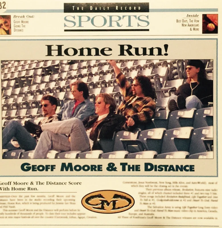 Geoff Moore and The Distance  Home Run  (1995).    CD