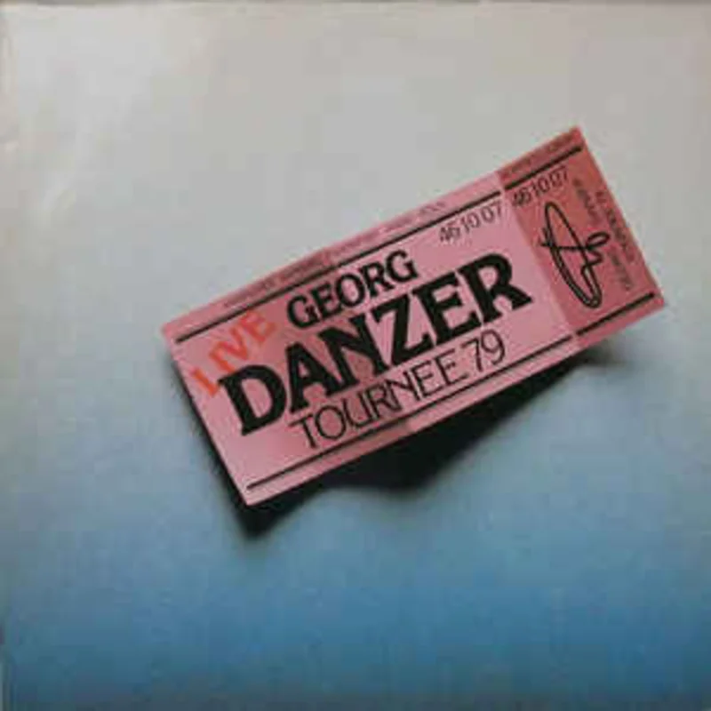 Georg Danzer  Danzer Live - Tournee 79  (1979)