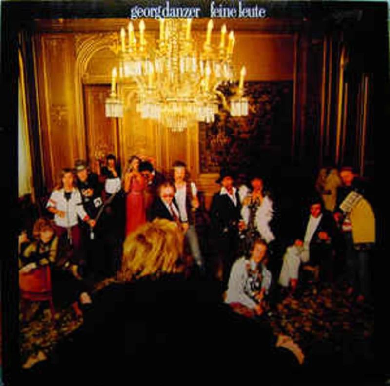 Georg Danzer  Feine Leute  (1979)
