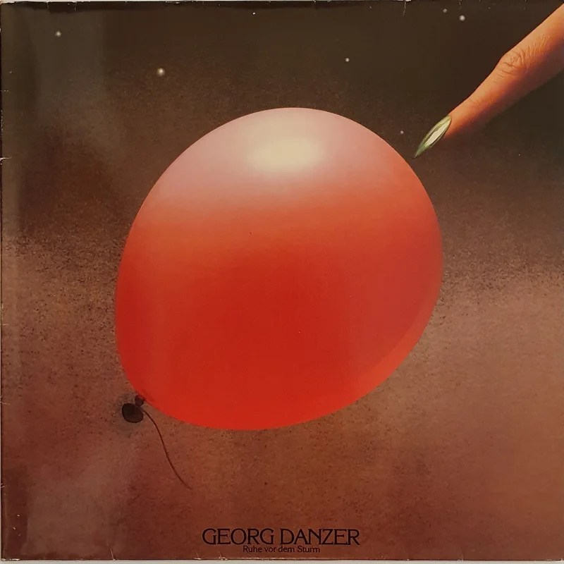 Georg Danzer - Ruhe Vor Dem Sturm Lp