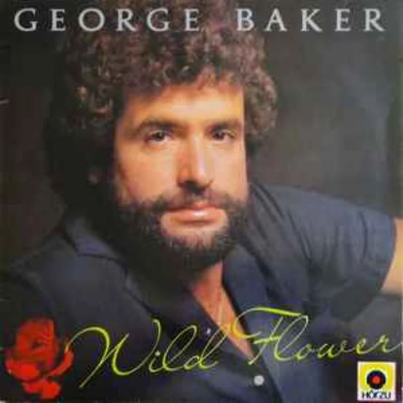 George Baker  Wild Flower  (1980)