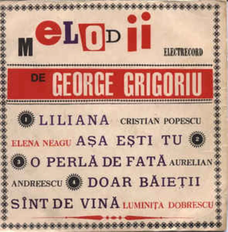 George Grigoriu  Melodii De George Grigoriu (1967)