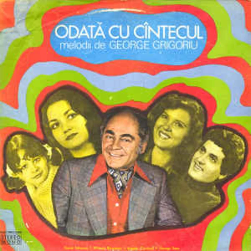 George Grigoriu  Odat Cu Cntecul - Melodii De George Grigoriu  (1976)
