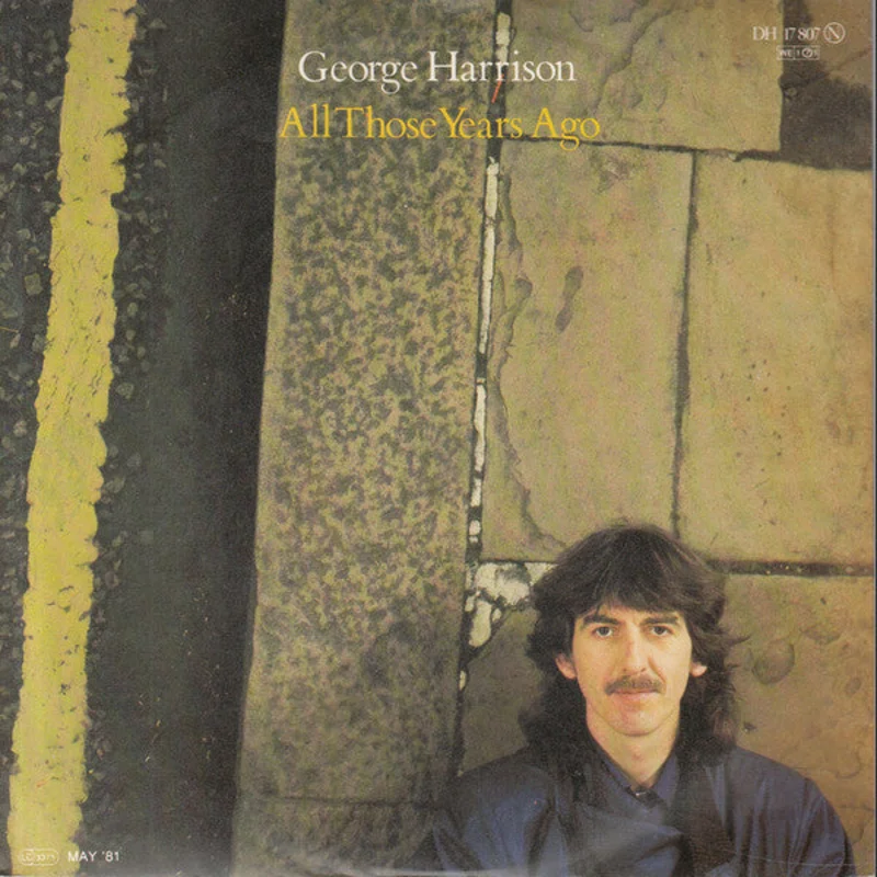 George Harrison  All Those Years Ago  (1981)