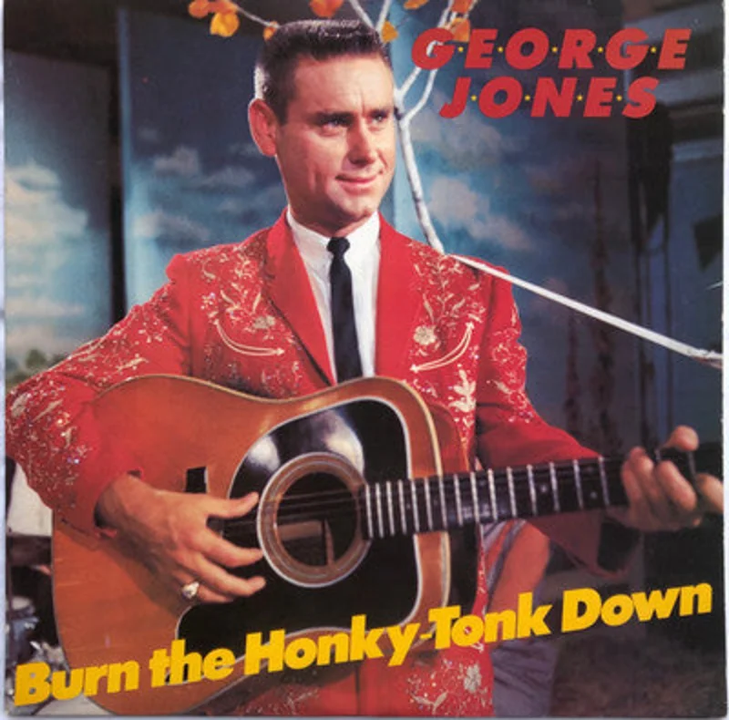 George Jones - Burn The Honky-Tonk Down
