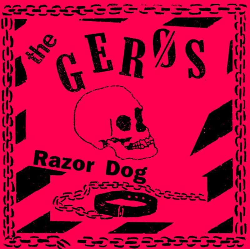 Geros, The - Razor Dog NEW 7"