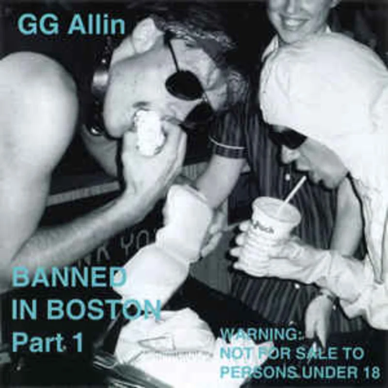 GG Allin - Banned In Boston Part 1 NEW CD