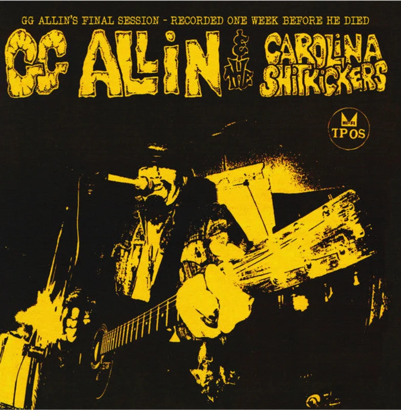 GG Allin & The Carolina Shitkickers - Layin' Up With Linda NEW 7"