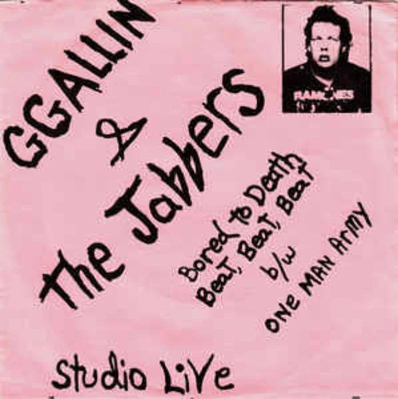 GG Allin & The Jabbers - Bored To Death NEW 7"