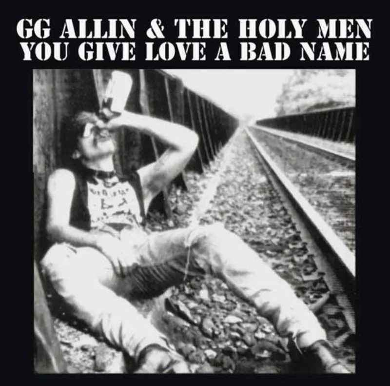 GG Allin - You Give Love A Bad Name NEW LP