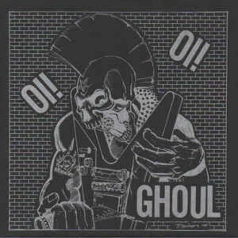 Ghoul - Oi Oi  USED 7"