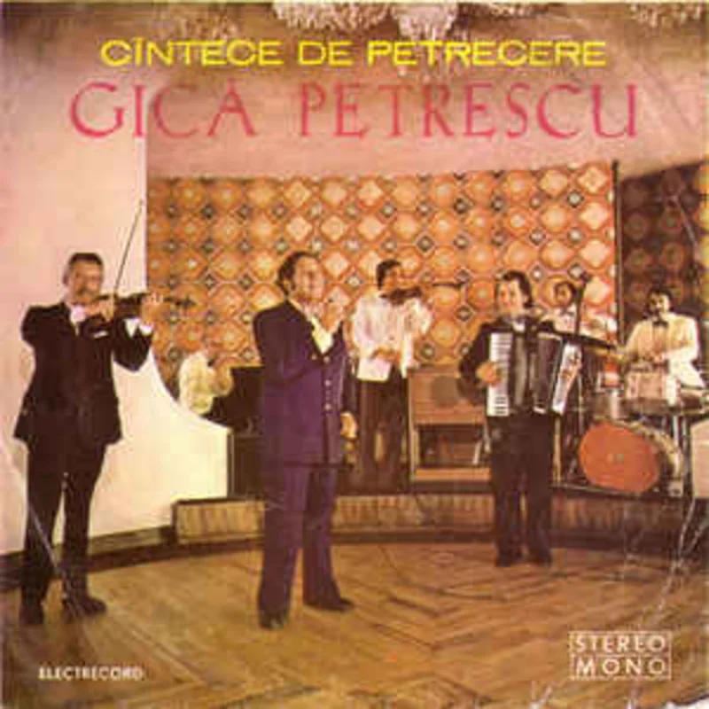 Gic Petrescu  Cntece De Petrecere (1976)