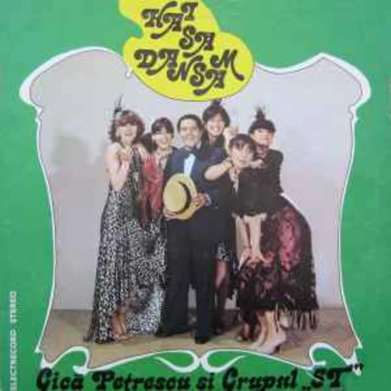 Gic Petrescu i Grupul 5T*  Hai S Dansm  (1980)