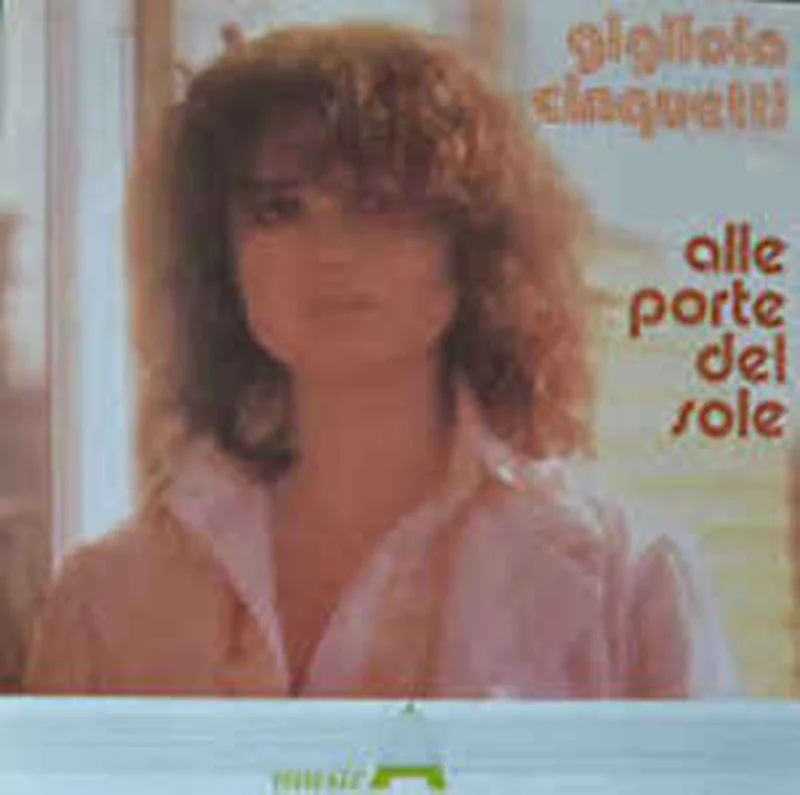 Gigliola Cinquetti  Alle Porte Del Sole  (1983)
