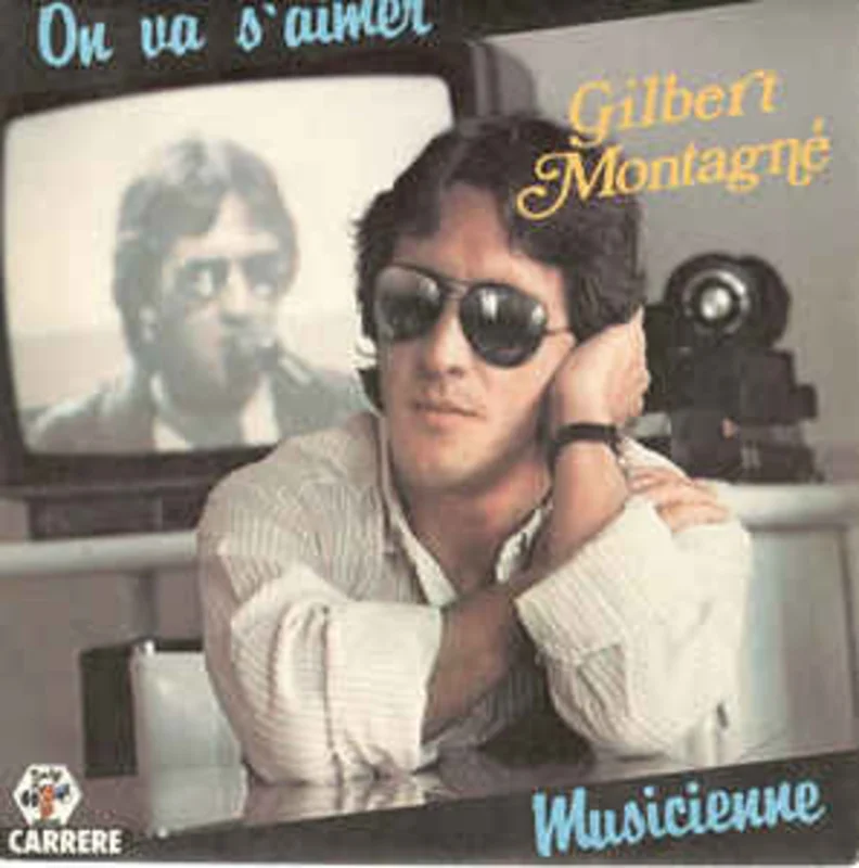Gilbert Montagn  On Va S'aimer (1983)