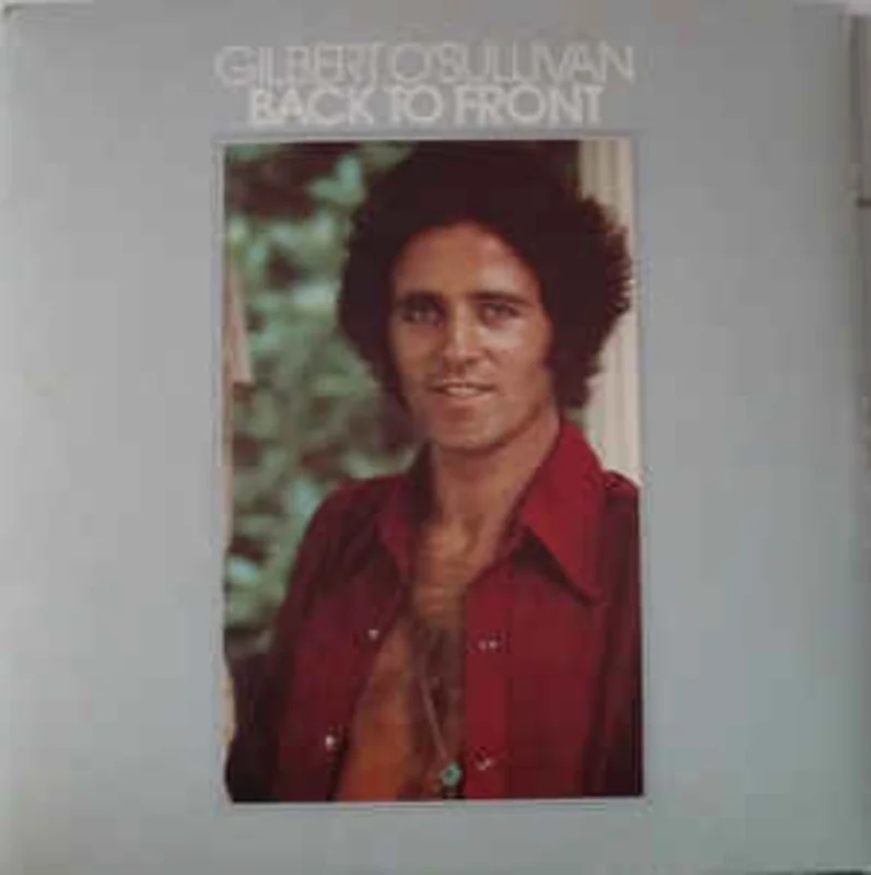 Gilbert O'Sullivan  Back To Front  (1972)