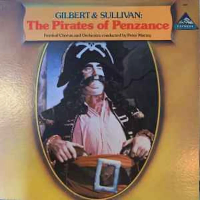 Gilbert & Sullivan  The Pirates Of Penzance
