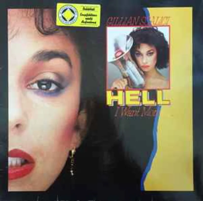 Gillian Scalici  Hell, I Want More  (1980)