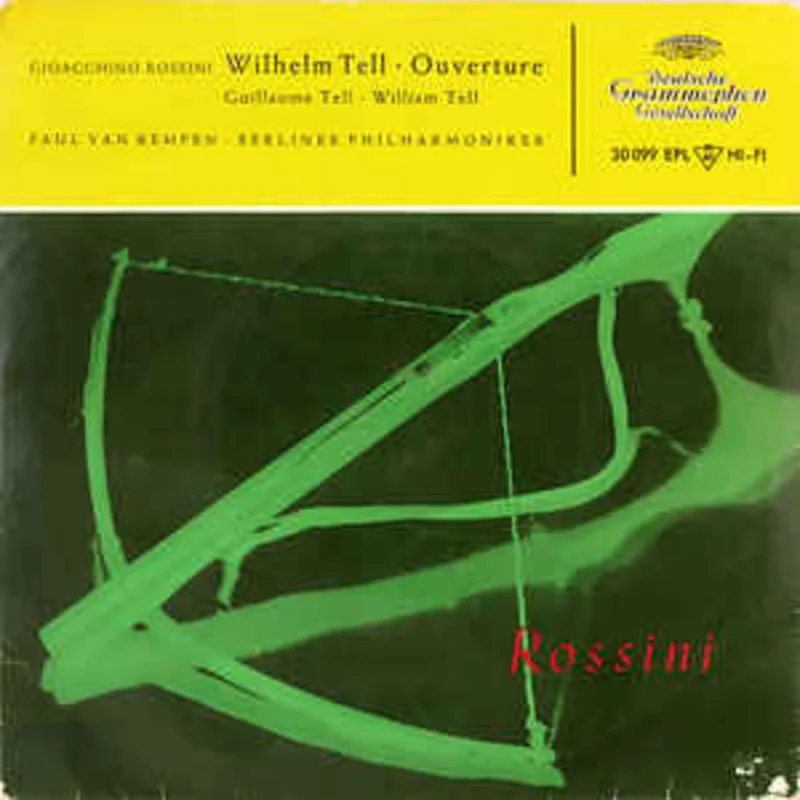 Gioacchino Rossini  Paul van Kempen  Berliner Philharmoniker  Wilhelm Tell  Ouverture (1957)