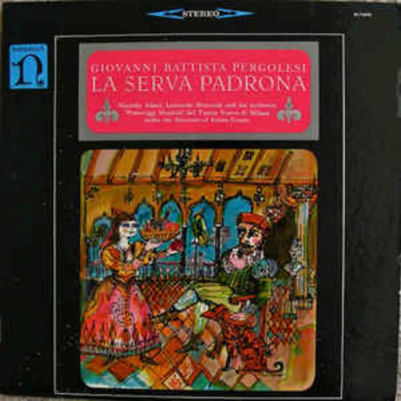 Giovanni Battista Pergolesi  La Serva Padrona