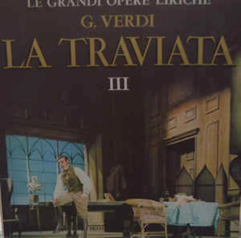 Giuseppe Verdi  La Traviata - III