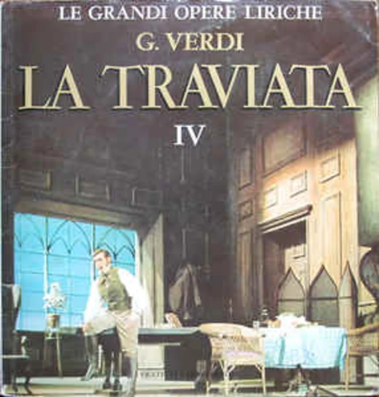 Giuseppe Verdi  La Traviata - IV (1970)
