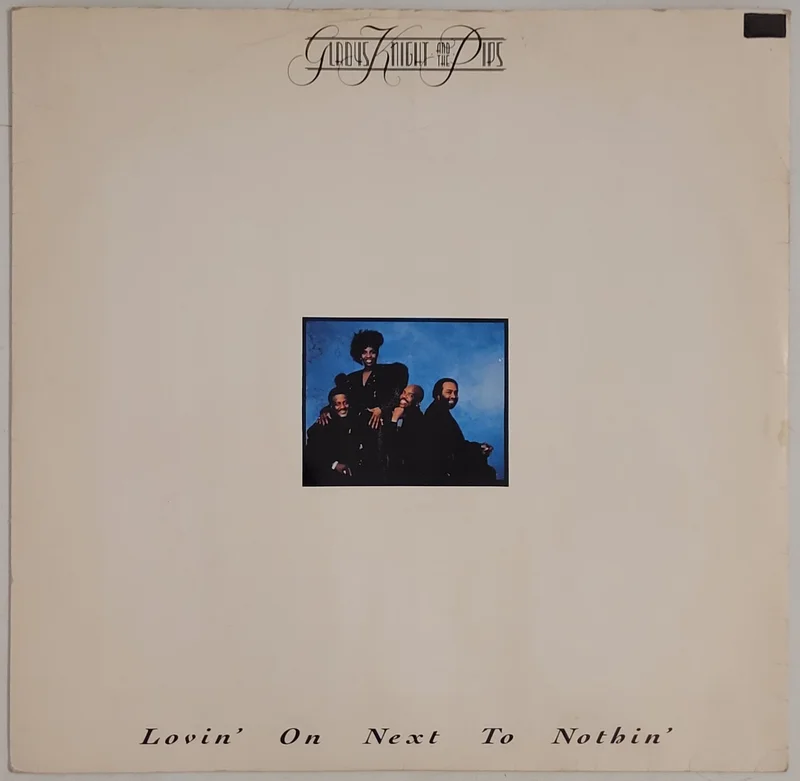 Gladys Knight And The Pips - Lovin' On Next To Nothin' 12" Single