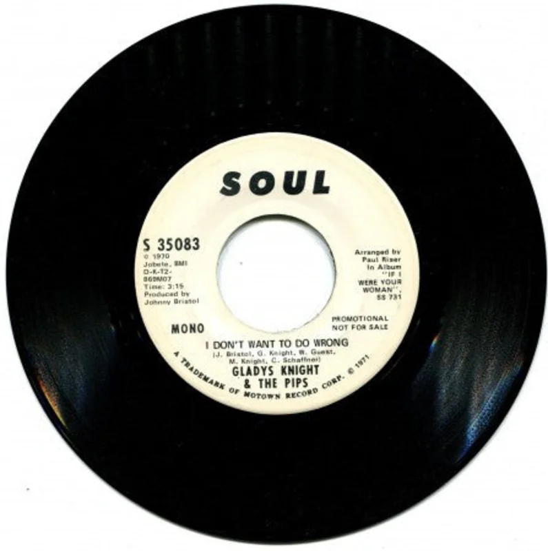 Gladys Knight & The Pips - I Don't Want to do Wrong/ I Don't Want to do Wrong