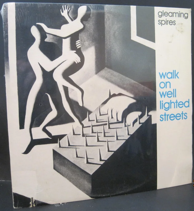 Gleaming Spires - Walk on Well Lighted Streets