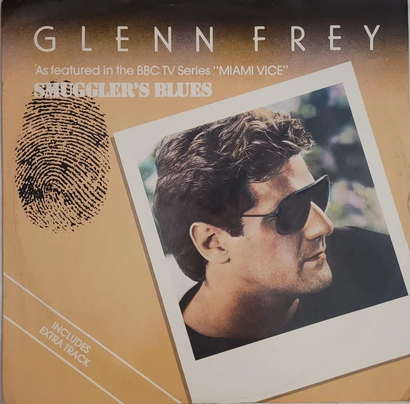 Glenn Frey - Smuggler's Blues 12" Single