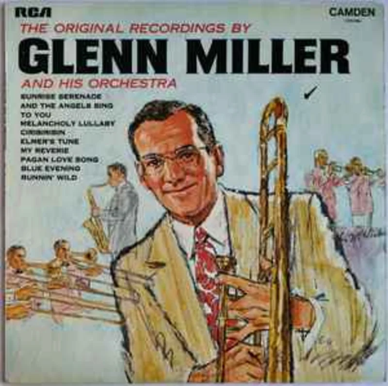 Glenn Miller And His Orchestra  The Original Recordings  (1969)