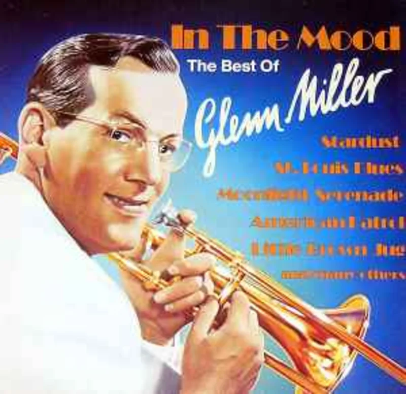 Glenn Miller  In The Mood (The Best Of Glenn Miller)  (1985)