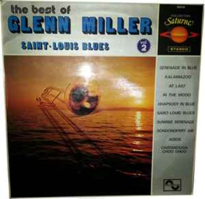 Glenn Miller  The Best Of Glenn Miller Vol. 2 Saint-Louis Blues  (1975)