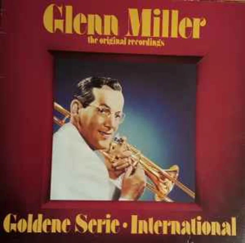 Glenn Miller  The Original Recordings  (1976)