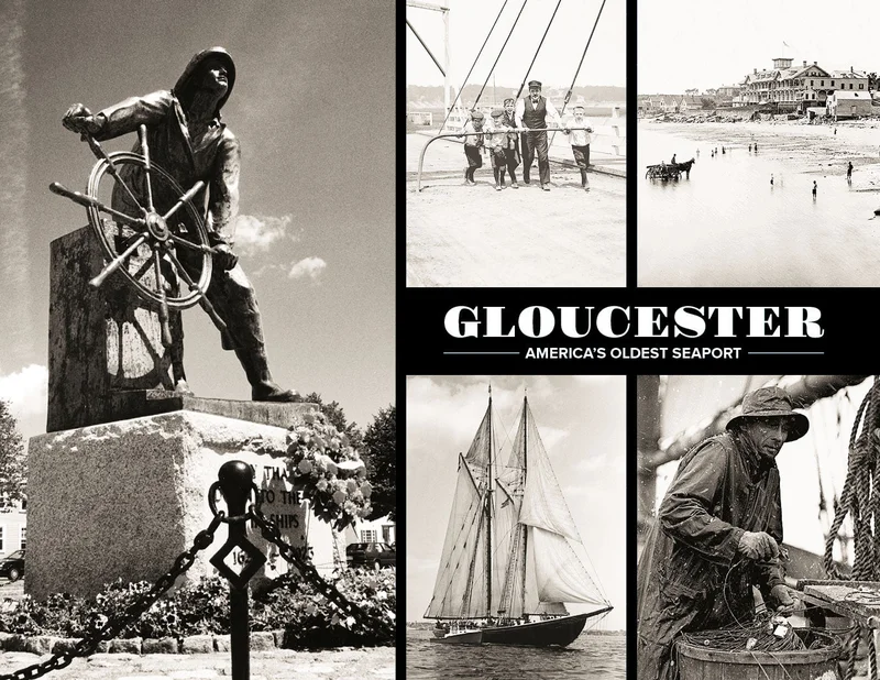 Gloucester: Americas Oldest Seaport