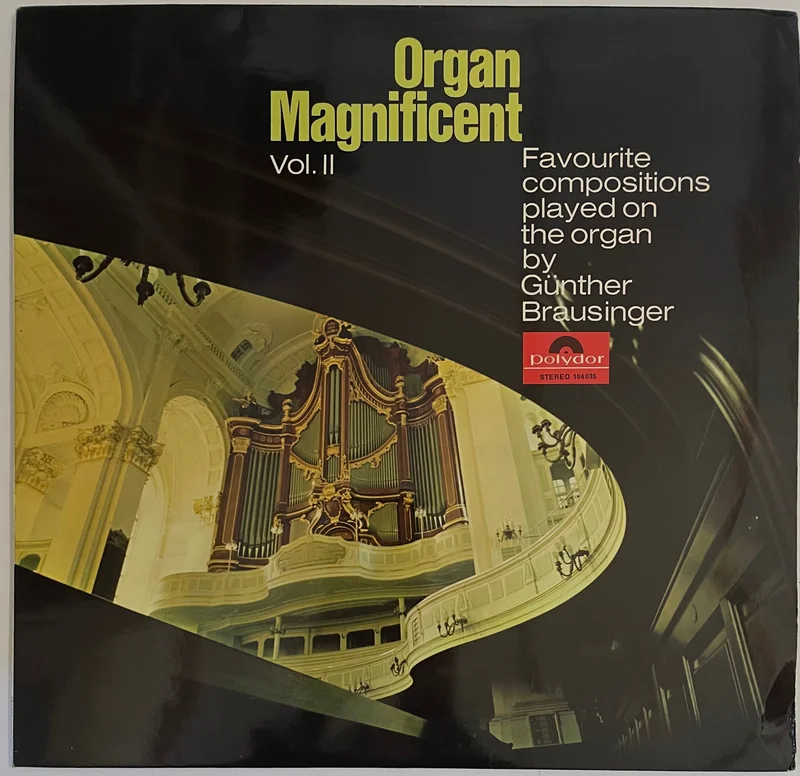 Gnther Brausinger  Organ Magnificent Vol. II Lp