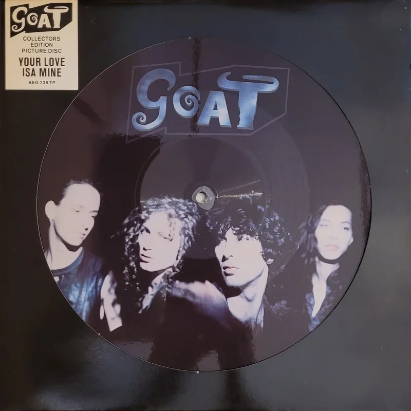 Goat - Your Love Isa Mine 12" Single (Picture Disc)