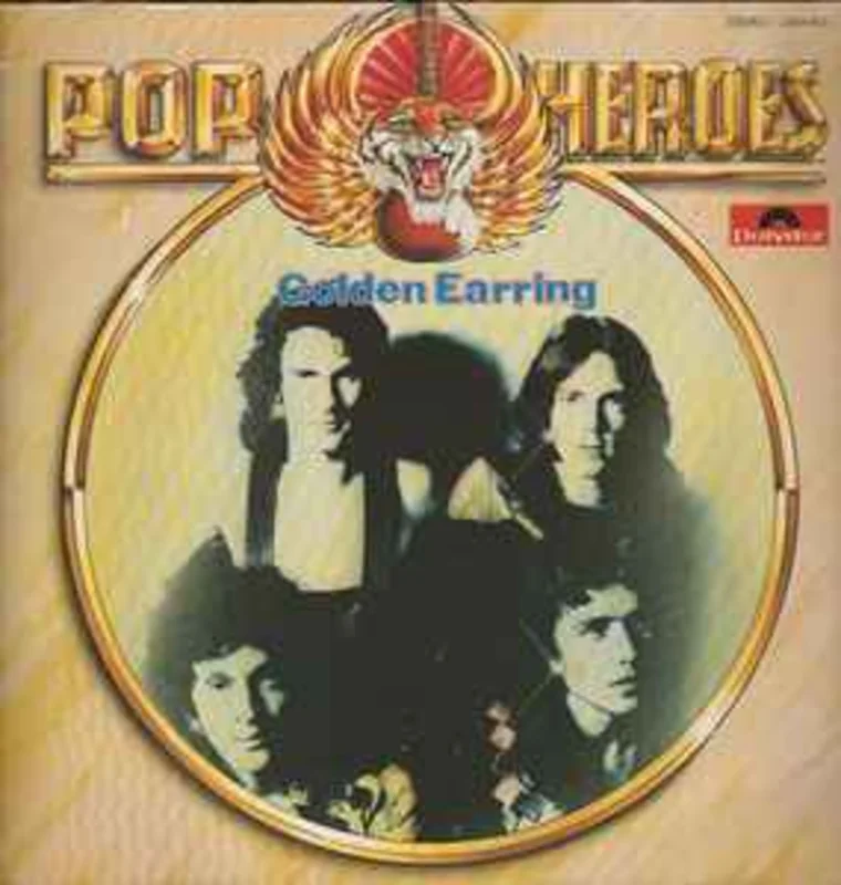 Golden Earring  Pop Heroes  (1980)