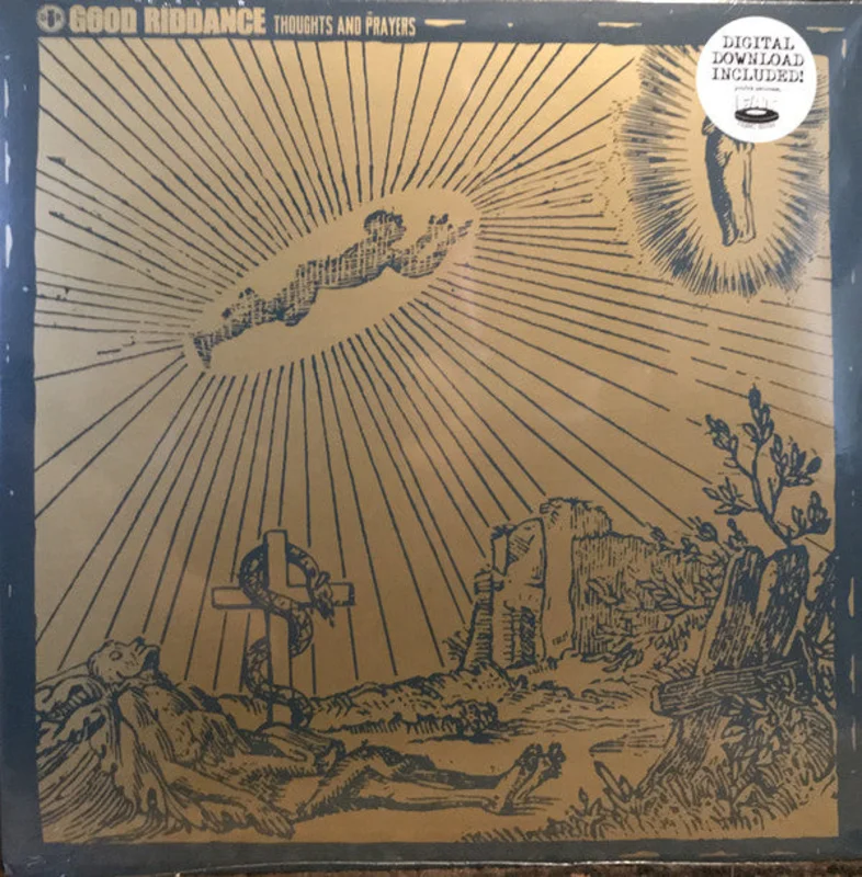 Good Riddance - Thoughts And Prayers NEW LP